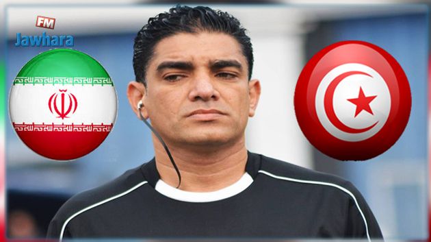 حكم مصري لإدارة مباراة تونس و إيران