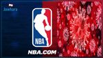 فيروس كورونا يواصل التفشي في الـ NBA