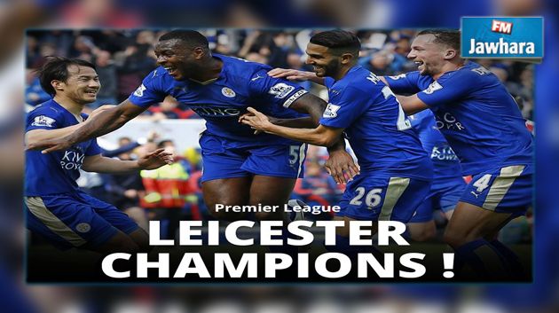 Leicester sacré champion d'Angleterre !