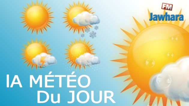 Météo : Temps chaud et températures élevées dans la plupart des régions