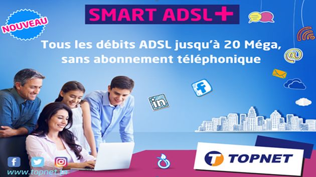 TOPNET lance le « SMART ADSL + » :  L’accès internet sans abonnement téléphonique jusqu’à 20 Méga et en Facture Unique !
