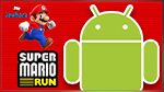 Super Mario Run désormais disponible sur Android