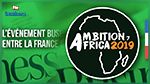 Les entreprises tunisiennes invitées à participer au Forum « Ambition Africa 2019 » à Paris
