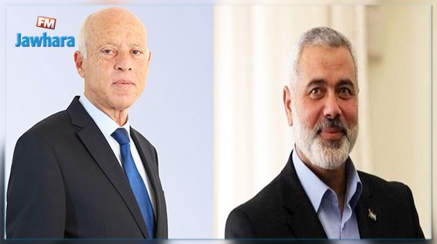اسماعيل هنيّة يهنئ قيس سعيّد