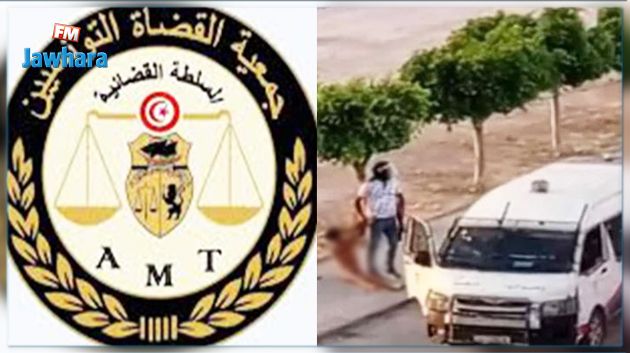 حادثة سيدي حسين : جمعيّة القضاة تطالب النيابة العمومية بالتسريع في الأبحاث ضد المعتدين