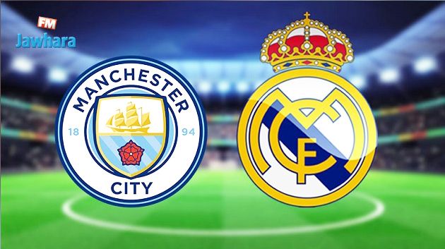 ذهاب نصف نهائي دوري الأبطال : قمة نارية بين مانشستر سيتي و ريال مدريد