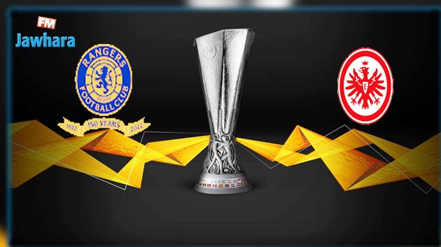 اينتراخت فرانكفورت يواجه غلاسكو رينجرز فى نهائي الدوري الأوروبي