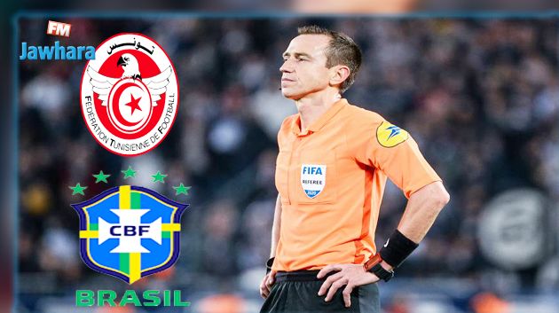 طاقم التحكيم الذي سيقود مباراة تونس و البرازيل