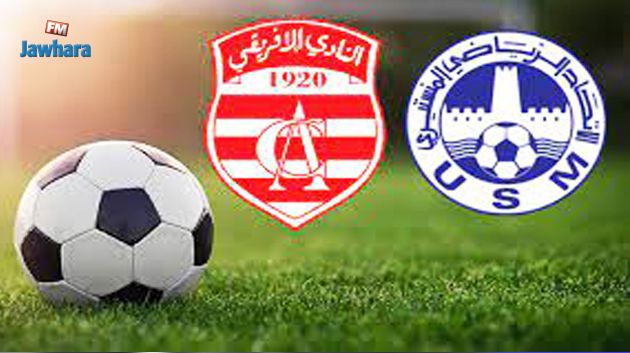 تغيير موعد إنطلاقة مباراة الإتحاد المنستيري والنادي الإفريقي