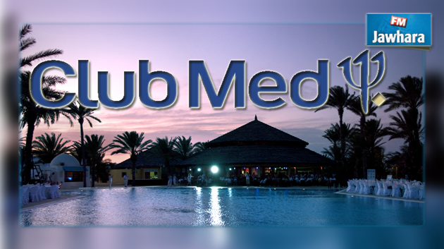 مجموعة Club Med تعود إلى تونس