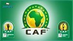 تحديد مواعيد ضبط قائمات دوري أبطال إفريقيا و كأس الكاف
