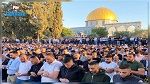 عشرات آلاف الفلسطينيين يؤدون صلاة عيد الفطر بالمسجد الأقصى 
