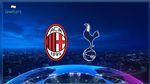 دوري أبطال أوروبا : تأجيل موعد إنطلاق مواجهة توتنهام وميلان