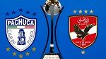 كأس القارات للأندية: الأهلي المصري يواجه باتشوكا المكسيكي 