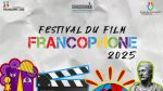 مهرجان الفيلم الفرنكوفوني 2025: السينما الفرنكوفونية تتألّق في تونس