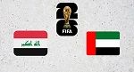 ذهاب ملحق آسيا للمونديال: الإمارات ضد العراق
