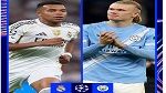 دوري أبطال أوروبا :قمة مشوّقة الليلة بين ريال مدريد و مانشستر سيتي