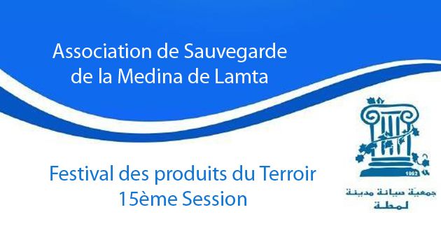 Chronique : Le Festival des Produits du Terroir à Lamta entre rupture et continuité 