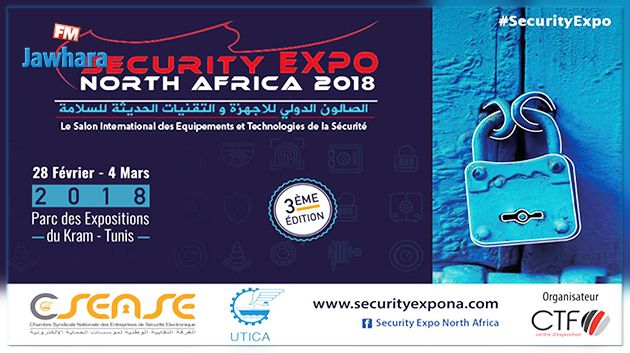 Bientôt : La 3ème édition du Security Expo North Africa 2018
