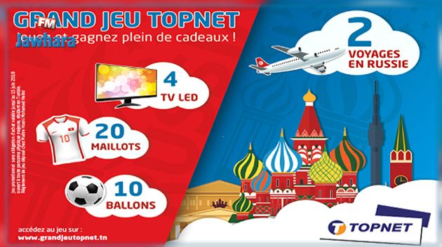 Participez au Grand Jeu TOPNET spécial Russie 2018