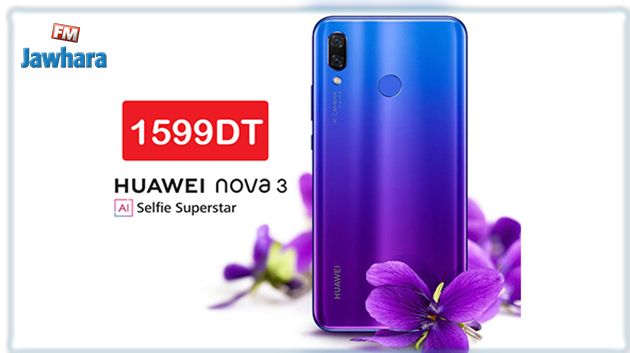 Le très attendu Huawei NOVA 3 enfin disponible !