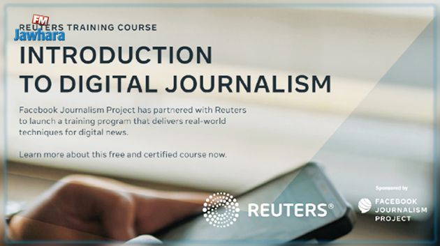 Annonce d’un programme de cours en ligne pour les journalistes par Reuters et Facebook Journalism Program