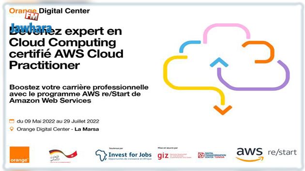 Orange Tunisie lance la 1ère cohorte AWS re/Start, une formation gratuite et certifiante dans le cloud computing, en collaboration avec Amazon Web Services 