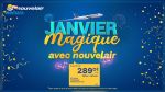 Un Janvier magique avec Nouvelair ! La France, la Belgique et le Royaume-Uni à partir de 289 Dinars le billet aller - retour !