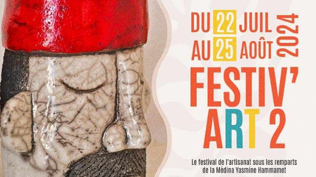 La Médina Yasmine Hammamet: la 2éme édition du Festival de l'Artisanat du 22 juillet au 25 août 2024