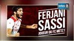 Ferjani Sassi officiellement à Metz