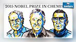 Trois chercheurs se partagent le prix Nobel de chimie 2015