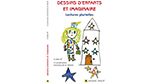 De l’originalité d’un nouveau livre. Gribouillage et imaginaire d'enfant