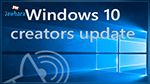 Windows 10 Creators Update sera lancé le 11 avril