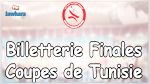 Finales Coupes de Tunisie : Vente des Billets