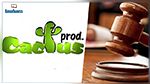 Report de l’affaire « Cactus Prod » au 26 décembre prochain