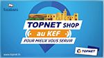 TOPNET inaugure son premier point de vente franchisé TOPNET SHOP au KEF