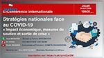3ème E-Conférence internationale:Stratégies Nationales face au Covid-19 « Impact économique, mesures de soutien et sortie de crise »