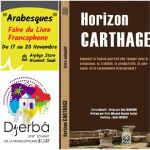Parution de l’ouvrage « Horizon Carthage » livre collectif dirigé par Kais MABROUK