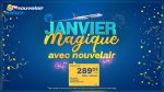 Un Janvier magique avec Nouvelair !  La France, la Belgique et le Royaume-Uni à partir de 289 Dinars le billet aller - retour !