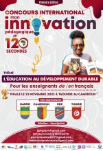 Pour la première fois en Tunisie :« Mon innovation pédagogique en 120 secondes » : Un concours international pour promouvoir les meilleures innovations pédagogiques 