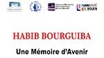 Un colloque international à ne pas rater : Bourguiba mémoire d’avenir